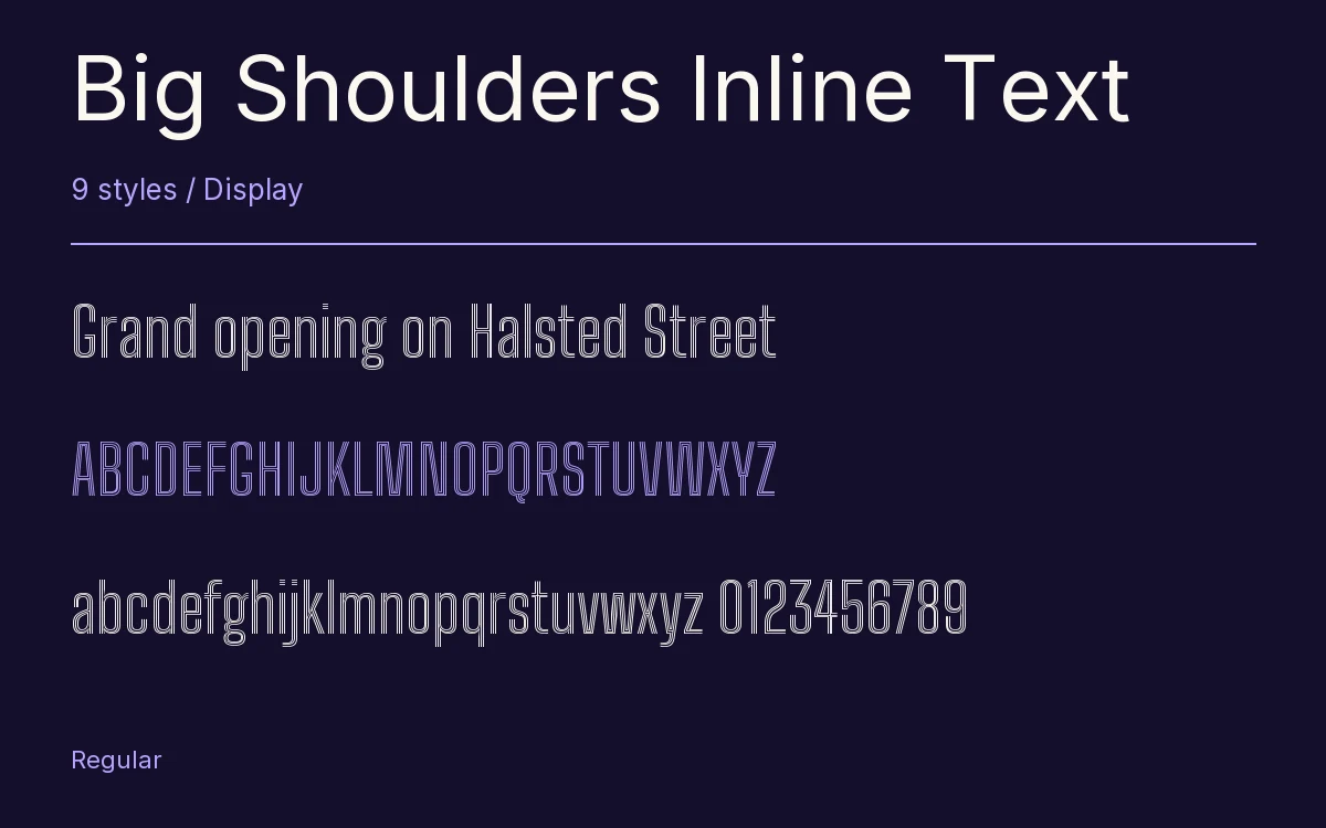 Big Shoulders Inline Text type specimen with letters and figures