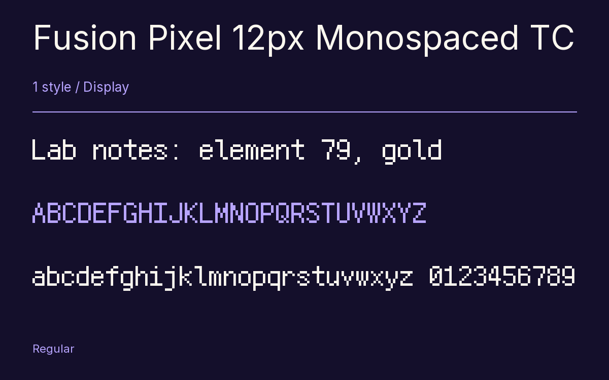 Fusion Pixel 12px Monospaced TC type specimen with letters and figures