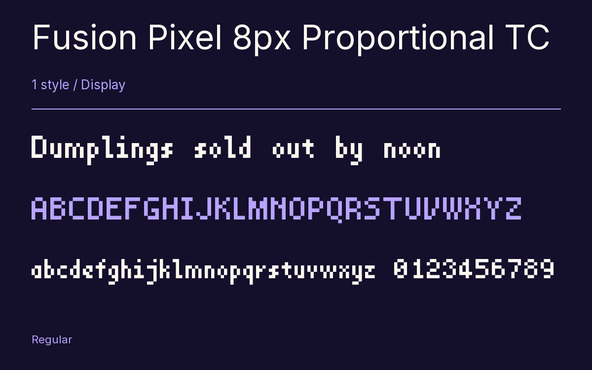 Fusion Pixel 8px Proportional TC type specimen with letters and figures