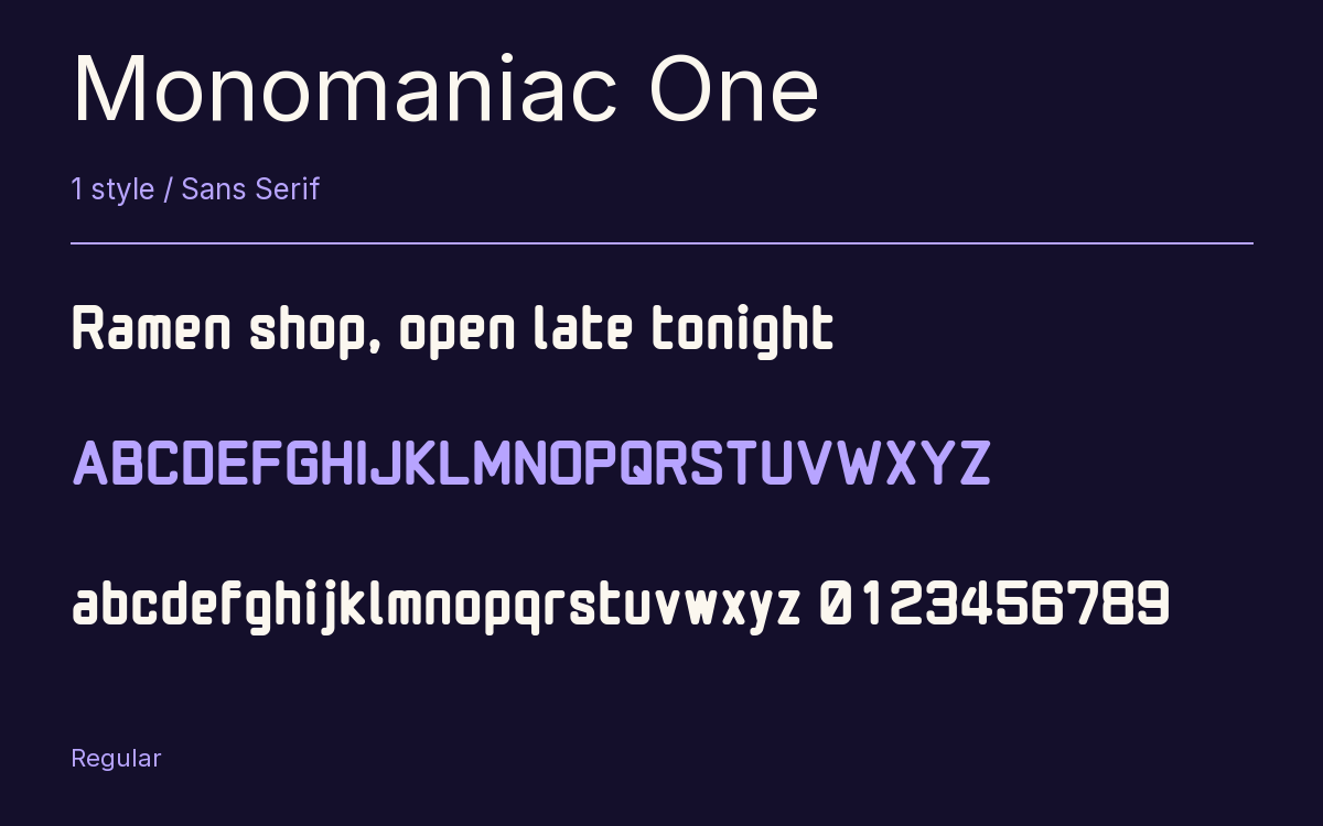 Monomaniac One type specimen with letters and figures