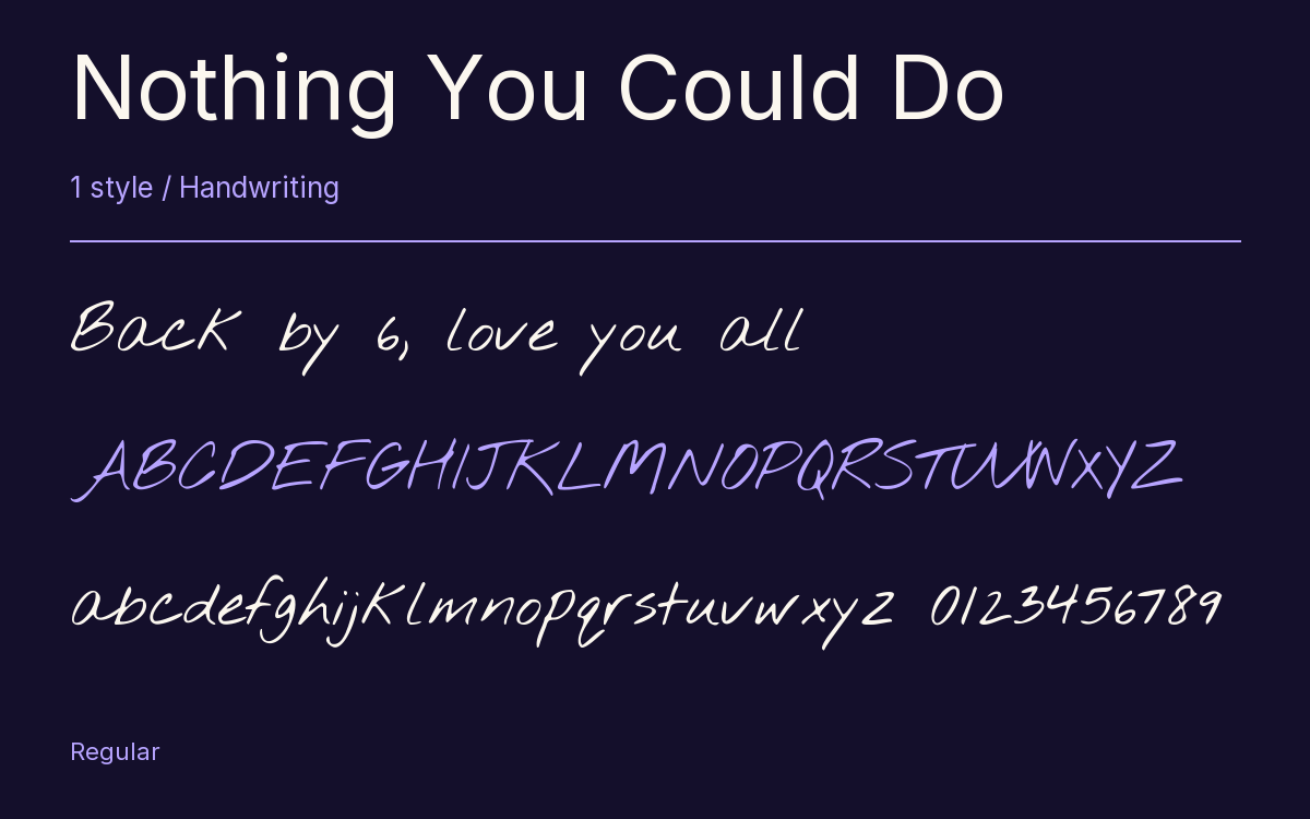 Nothing You Could Do type specimen with letters and figures