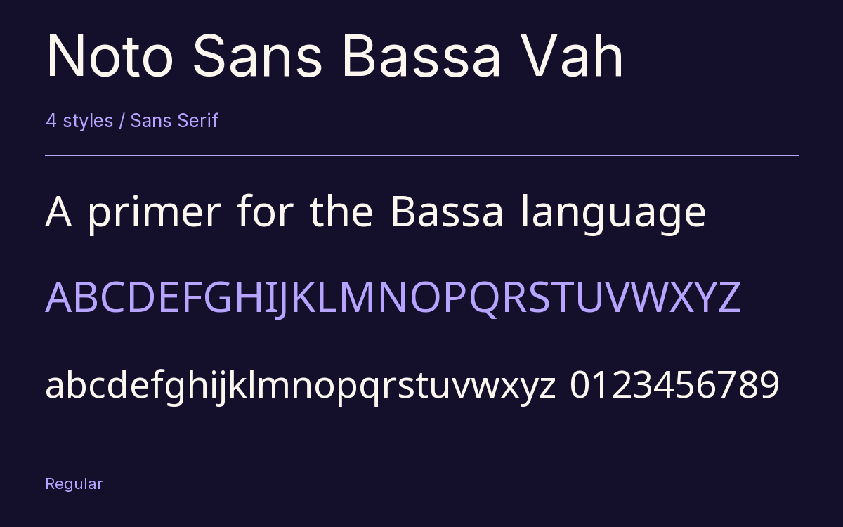 Noto Sans Bassa Vah type specimen with letters and figures