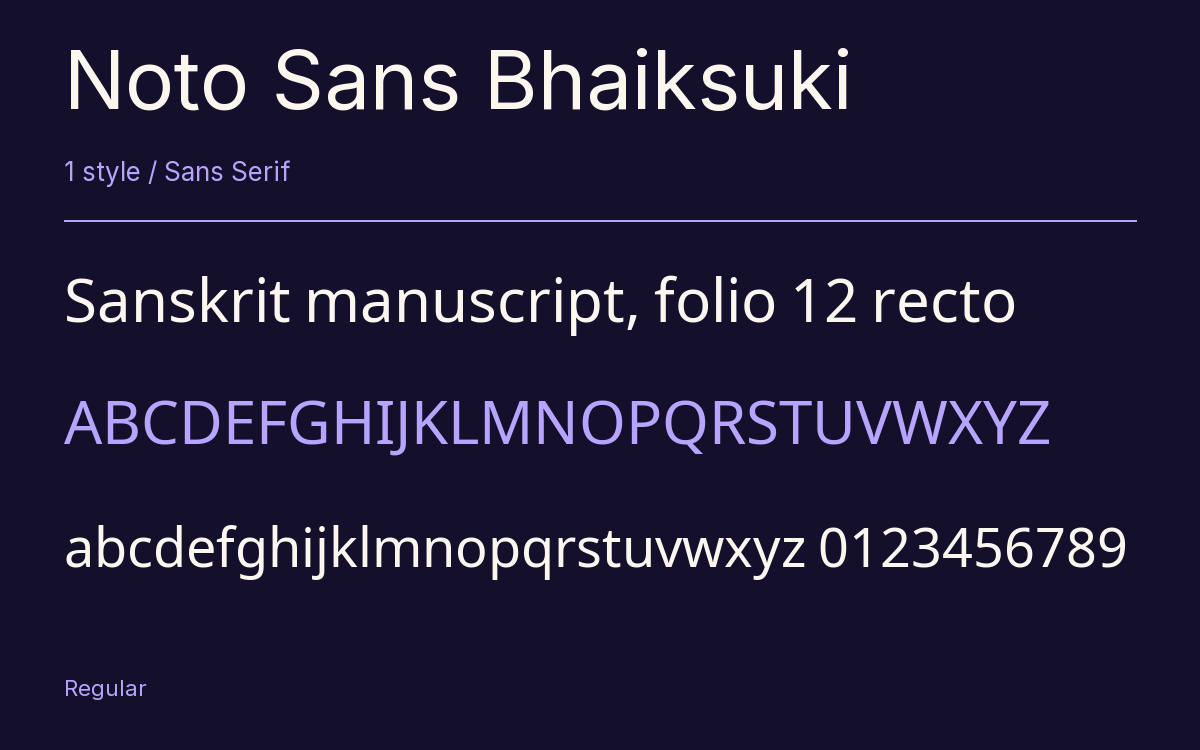 Noto Sans Bhaiksuki type specimen with letters and figures