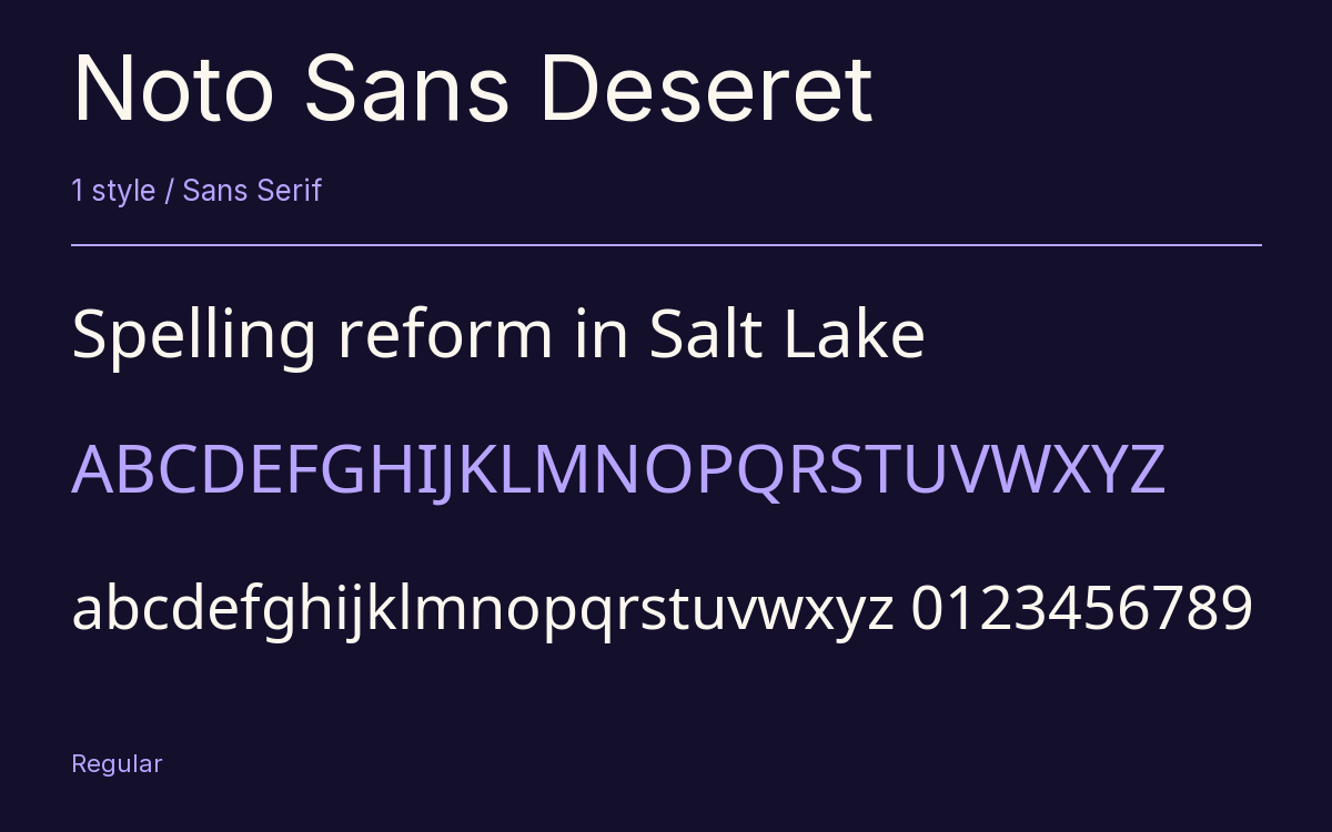 Noto Sans Deseret type specimen with letters and figures