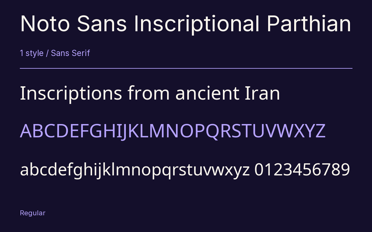 Noto Sans Inscriptional Parthian type specimen with letters and figures