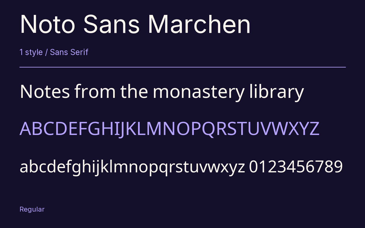 Noto Sans Marchen type specimen with letters and figures