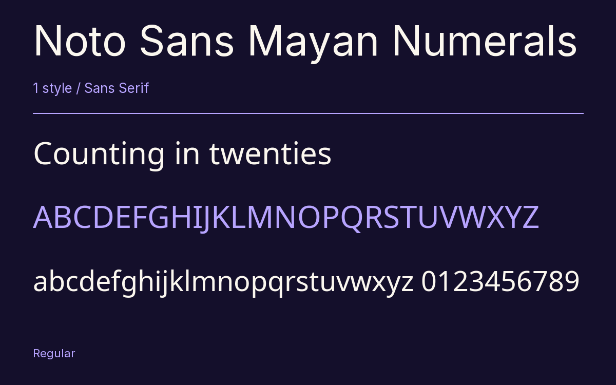 Noto Sans Mayan Numerals type specimen with letters and figures