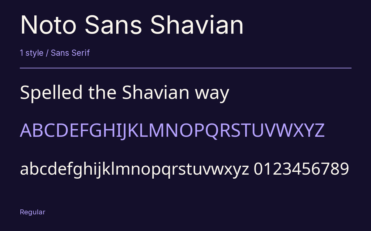 Noto Sans Shavian type specimen with letters and figures
