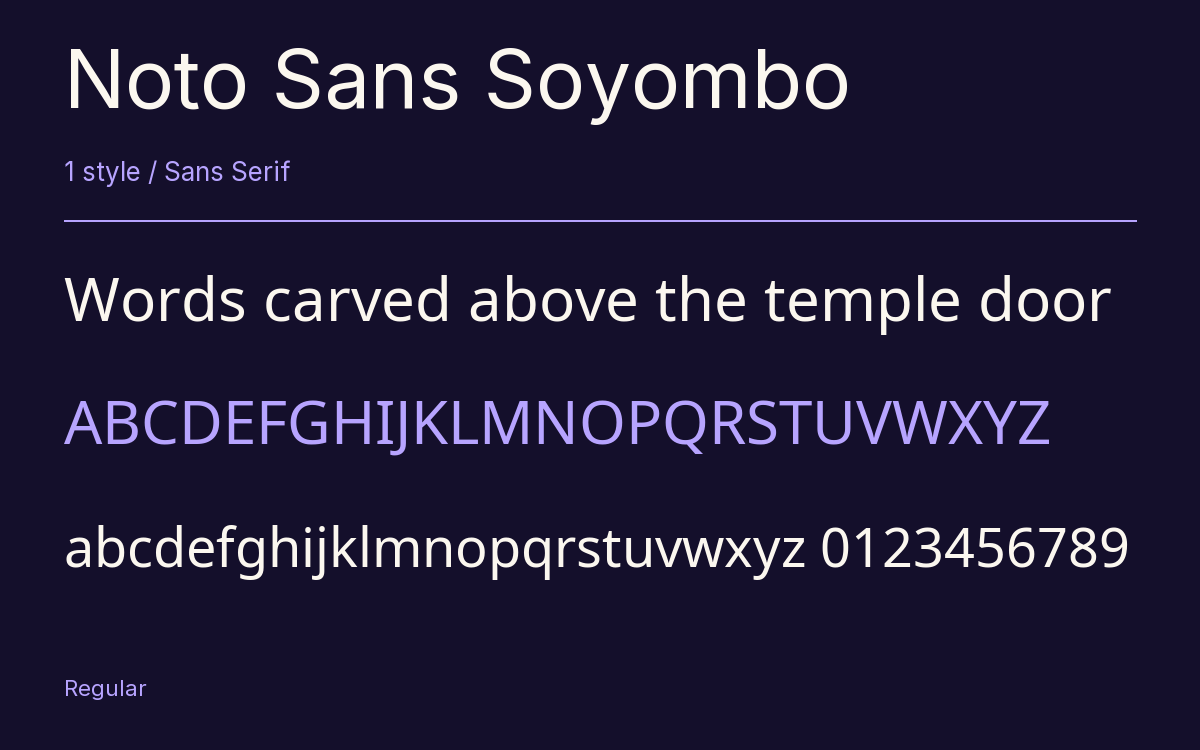 Noto Sans Soyombo type specimen with letters and figures