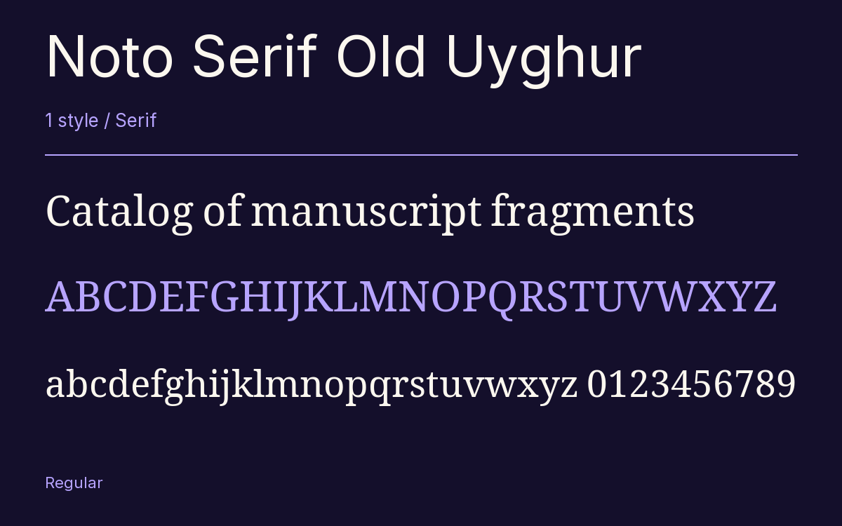 Noto Serif Old Uyghur type specimen with letters and figures