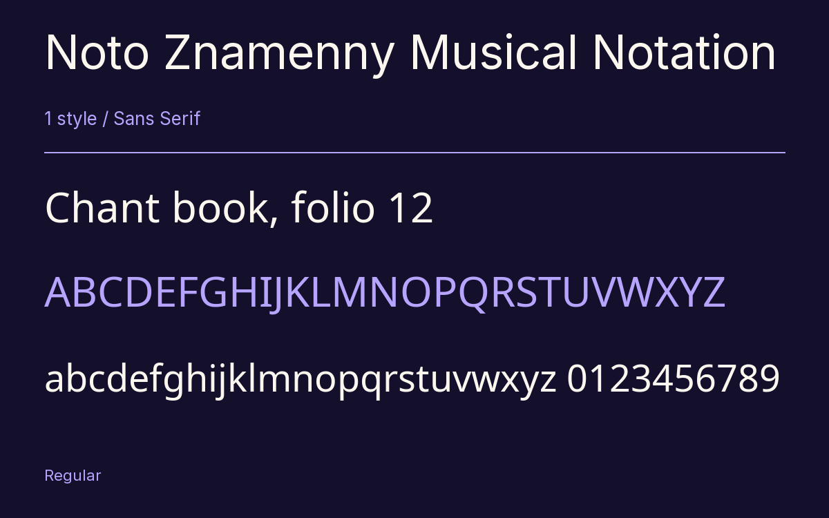 Noto Znamenny Musical Notation type specimen with letters and figures