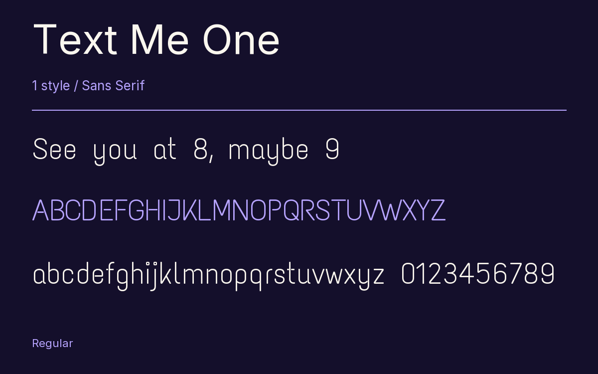 Text Me One type specimen with letters and figures